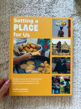 Setting a place for us cookbook - recipes from displaced communities